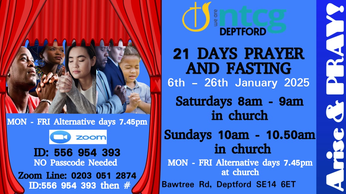 NTCG Deptford 21 Days Prayer and Fasting